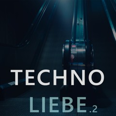TechnoLiebe #2