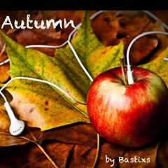 Bastixs - Autumn (09/2018)