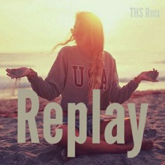 Replay (THS Rmx) 2018
