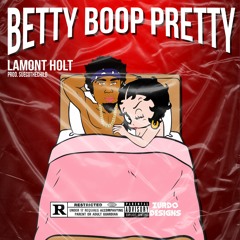 Betty Boop Pretty [prod. SuecoTheChild]