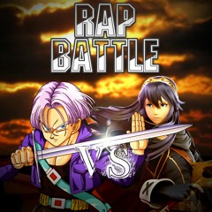 Future Trunks Vs Lucina - Rap Battle