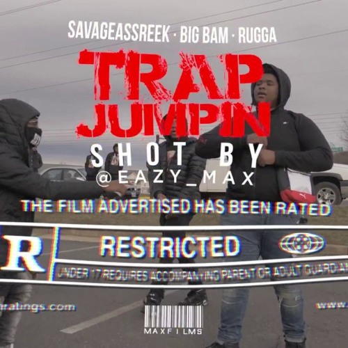 SavageAssReek X Big Bam X Rugga Trap Jumpin [Shot By EAZY MAX]