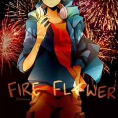 【Flin ft. Lin】 Fire Flower【Latino】SHORT VER -PRUEBITA