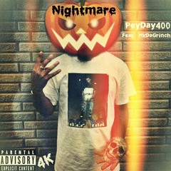 4KPeyDay400 Ft MKDaGRINCH Nightmare