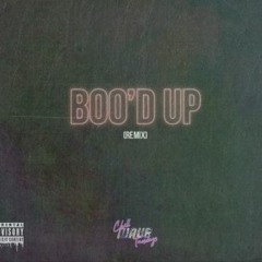 Boo'd Up (Remix) feat Diana Marie [IG@MR.KBANDZ]
