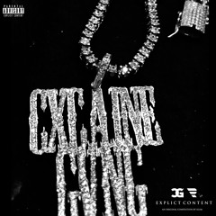 CXCAINE GVNG