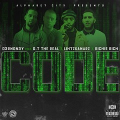 "COD3" FT O.T THE REAL+RICHIE RICH+LIHTZ KAMARZ