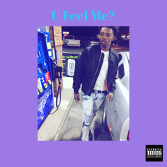 U Feel Me?