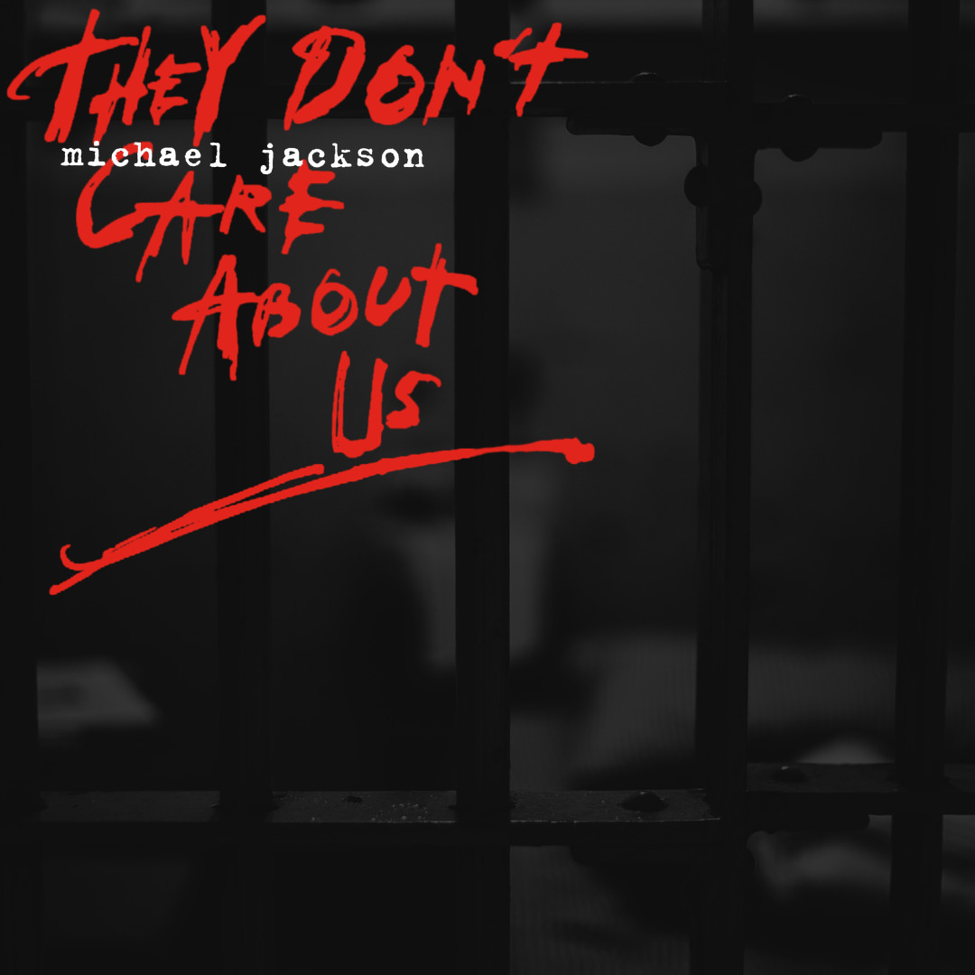 Stream Michael Jackson - They Don't Care About Us (NMJ Multitrack