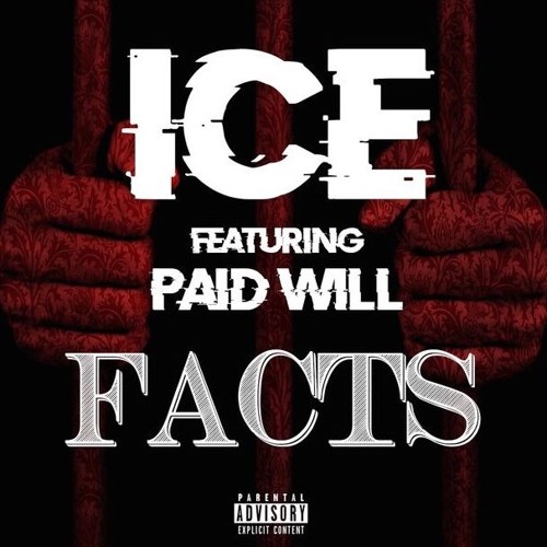 Ice ft. Paid Will - Facts ( Prod By. YFK98)