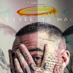 J Tha Great - LETTER 2 MAC (Prod. @Drago)