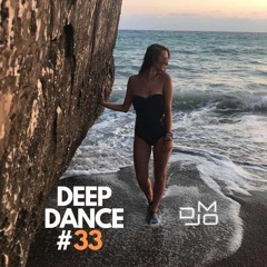 DJ MO - Deep Dance (33) [09 - 09 - 2018]