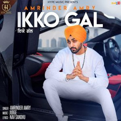 Ikko Gal | Amrinder Amry