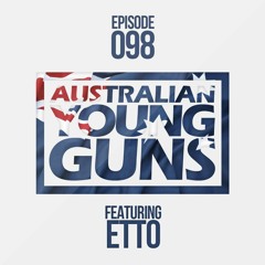 Australian Young Guns | Episode 98 | Etto