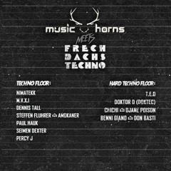T.E.D @ Music Horns meets Frechdachstechno [MS Connexion Mannheim](08.09.18) FREE DL
