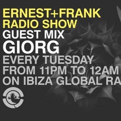 GIORG @ Ernest+Frank Show on Ibiza Global Radio