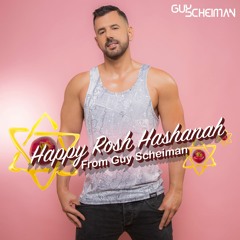 Rosh Hashanah 2018 Mix By Guy Scheiman