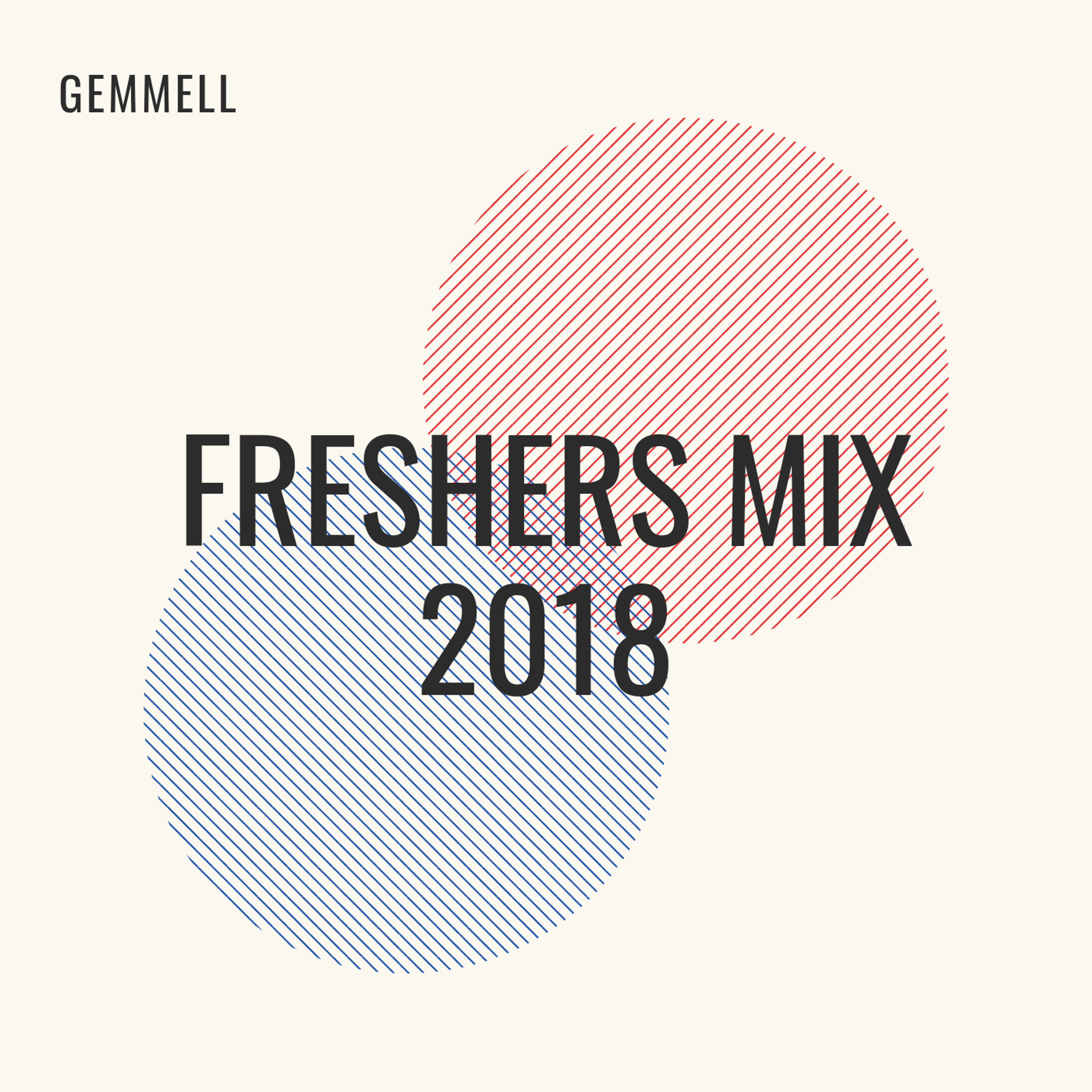 FRESHERS MIX 2018 episode artwork