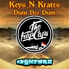 Keys N Krates - Dum Dee Dum (NGHTMRE Remix)