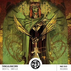 TANG唐 & UNICORN - DEVIL SMILE