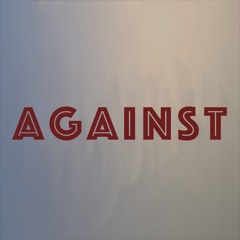 Against