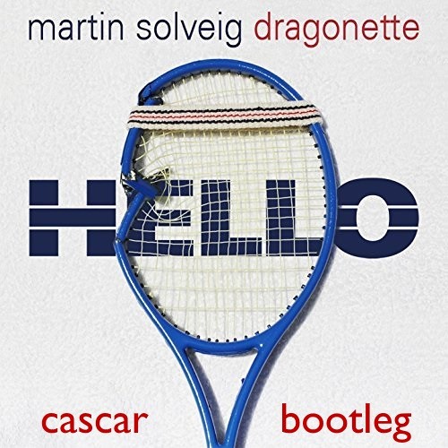 Martin Solveig - Hello (Cascar Bounce Bootleg)