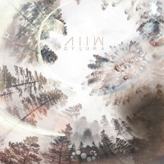 Aiiw - Gyluma EP (Preview)