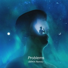 Petit Biscuit - Problems (BRKN Remix)