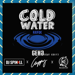 Cold Water (Spinall X Cuppy X Killertunes Refix) [Gehg Cut Edit] Diplo Boiler Room