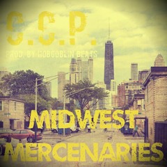 Midwest Mercenaries [Ft. Truth Clipsy, Tryf Bindope][Prod. by Hobgoblin Beats]