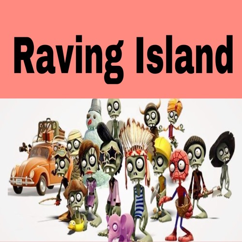 Raving Island