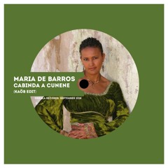 Maria De Barros - Cabinda A Cunene (Kaob Edit)