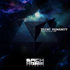 SILENT HUMANITY / HOMECAST #29 ON TOXIC SICKNESS / SEPTEMBER / 2018