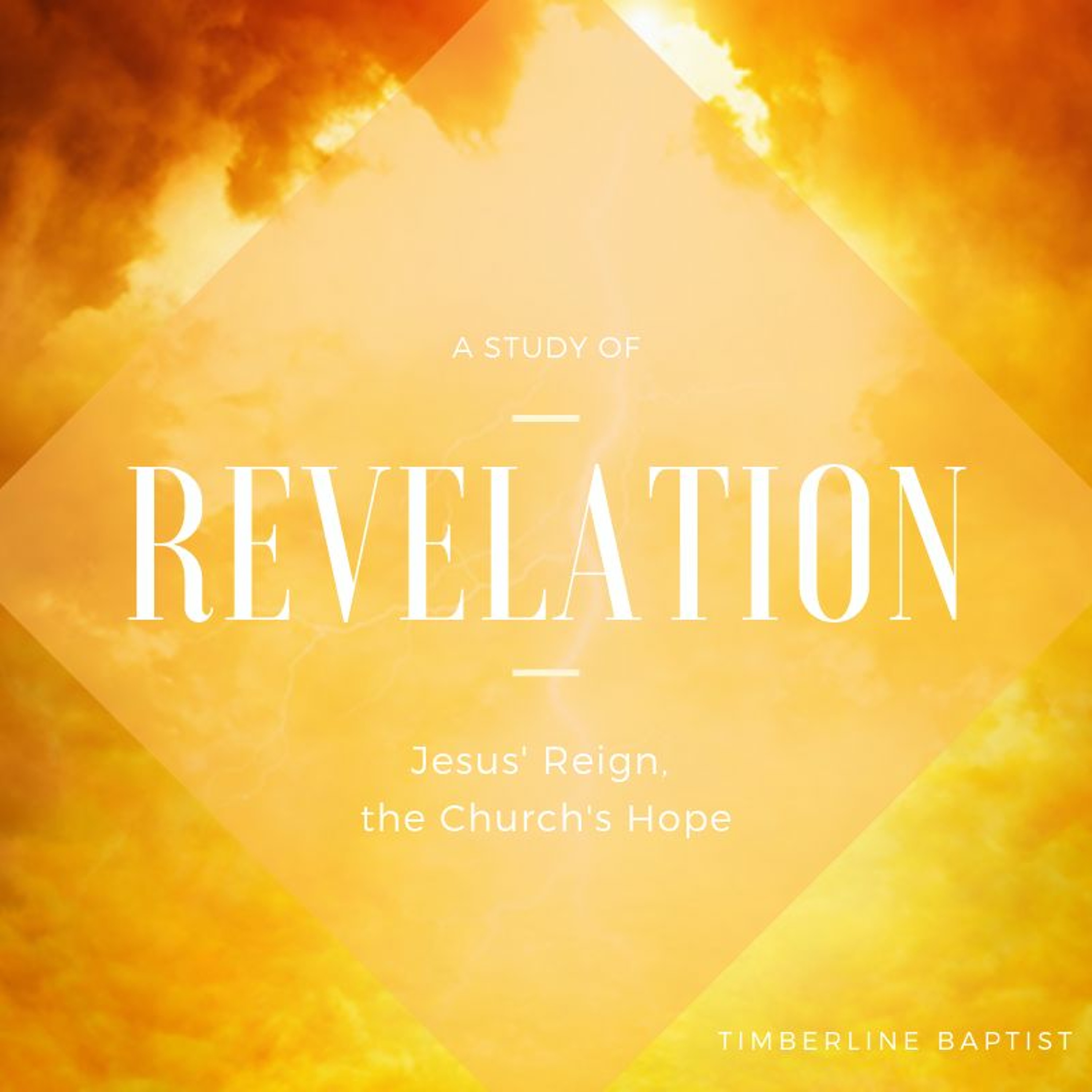 Jesus' Reign, the Church's Hope (Revelation 1:1-8) (Rich Benson)