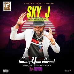 SKY J - Carry Your Load