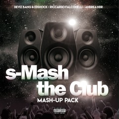 S-Mash The Club Mash-Up Pack Vol.1