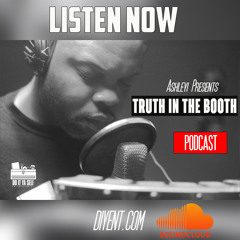 Truth In The Booth Podcast (EP.1)- Story Behind You Brothers Don't Know : Bedroom Bars EP.11