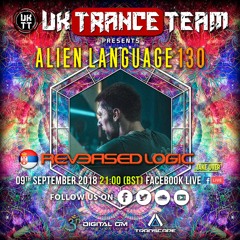 UkTranceTeam Pres. Alien Language 130 (Take Over By Reversed Logic)