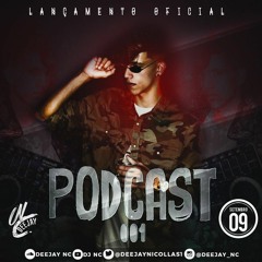 PODCAST -001 DJ NC