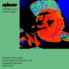 Swamp 81 with Loefah & Wylie Cable - 9th September 2018