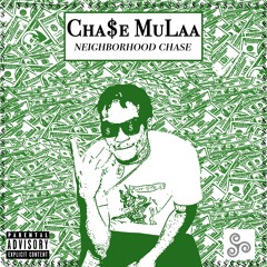 Neighborhood Cha$e (Prod. Kris Ja' Lon)