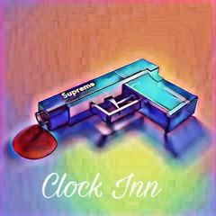 CLOCK INN