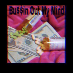 Bussin Out My Mind X OBMYoungan Ft OBMDee