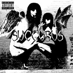 Succubus [Prod. psyanide]