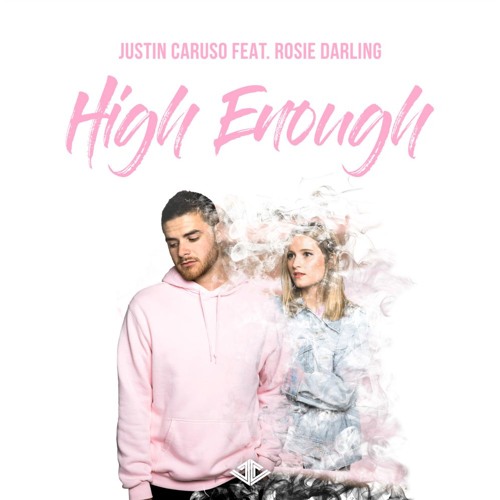 Justin Caruso ft.Rosie Darling - High Enough (Mariline Remix)