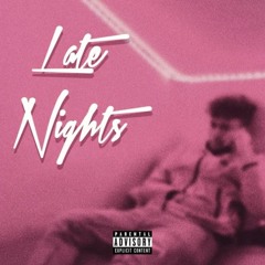 Late Nights