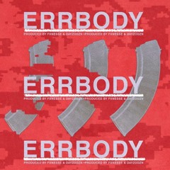 Everybody ! ft Krook G [Produced by: @FXNESSE2X + @DayzoDZN]