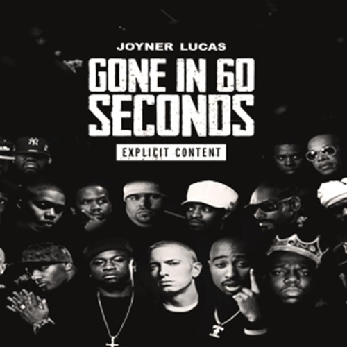Joyner Lucas Gone In 60 Seconds - The Notorious B.I.G