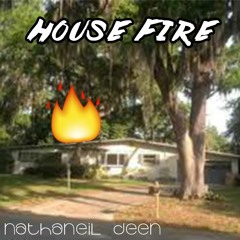 House Fire