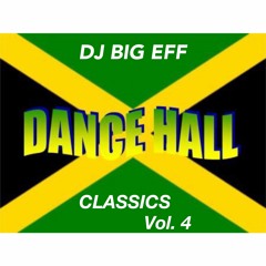 Dancehall Classics Vol. #4